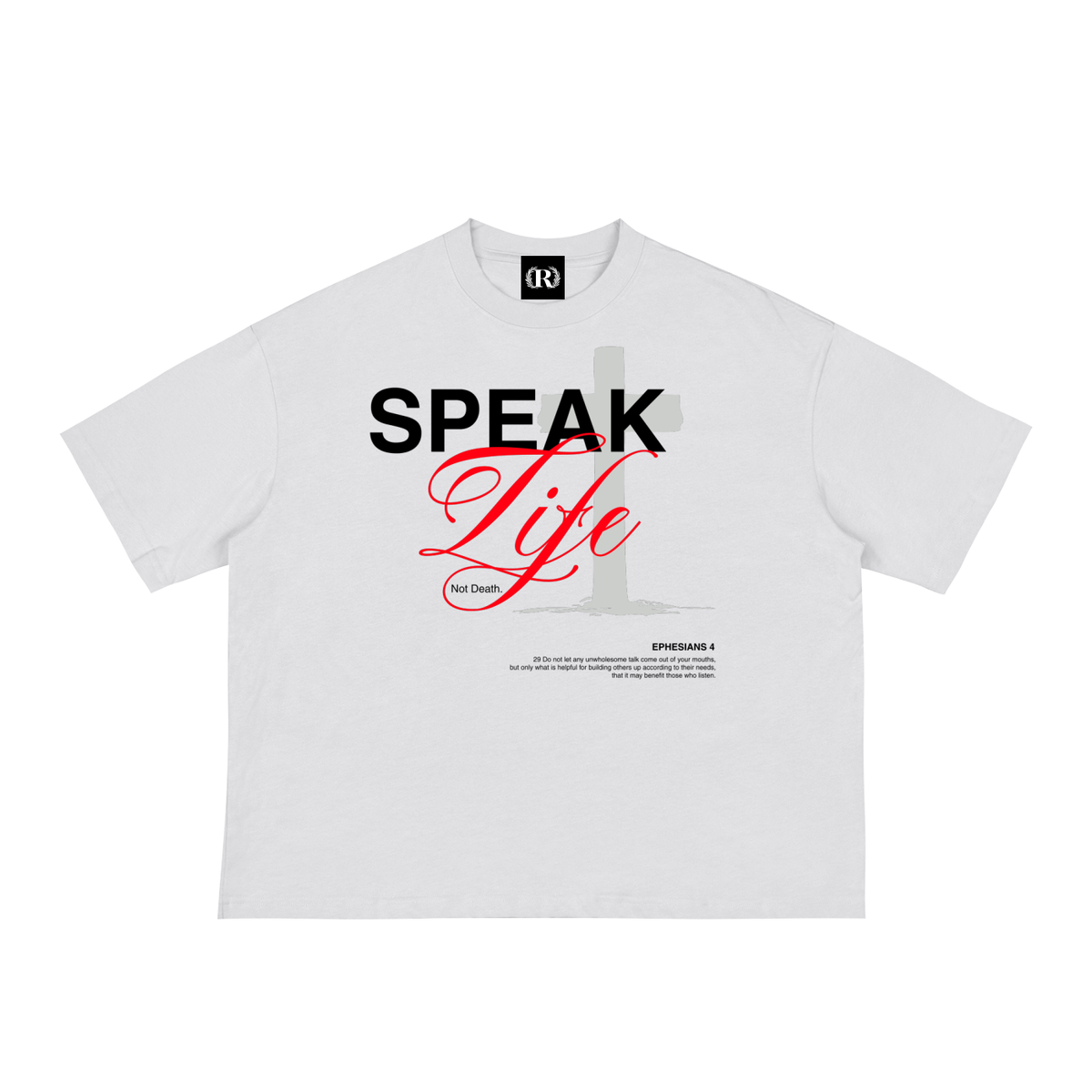 "Speak Life Not Death" Loose Boxy Tee
